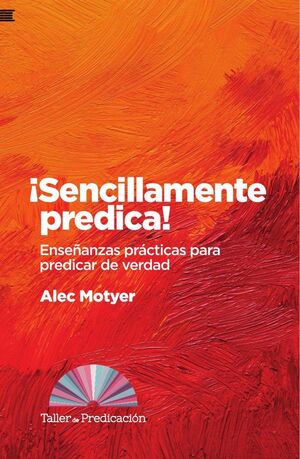 SENCILLAMENTE PREDICA!