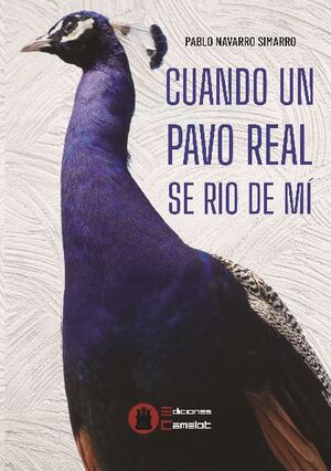 CUANDO UN PAVO REAL SE RIO DE MI