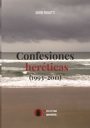 CONFESIONES H�RETICAS