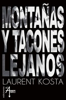 MONTA�AS Y TACONES LEJANOS