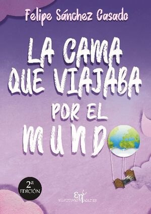 LA CAMA QUE VIAJABA POR EL MUNDO