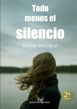 TODO MENOS EL SILENCIO