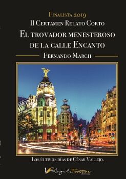 EL TROVADOR MENESTEROSO DE LA CALLE DEL ENCANTO
