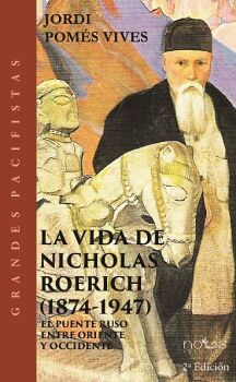 LA VIDA DE NICHOLAS ROERICH (1874-1947)