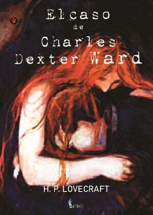 EL CASO DE CHARLES DEXTER WARD