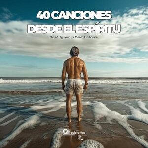 40 CANCIONES DESDE EL ESP�RITU