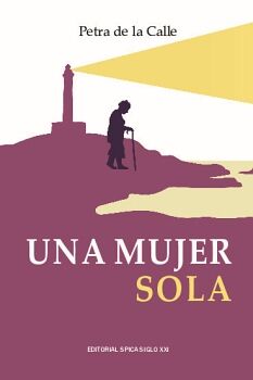 UNA MUJER SOLA