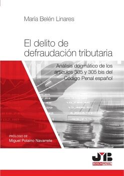 EL DELITO DE DEFRAUDACI�N TRIBUTARIA