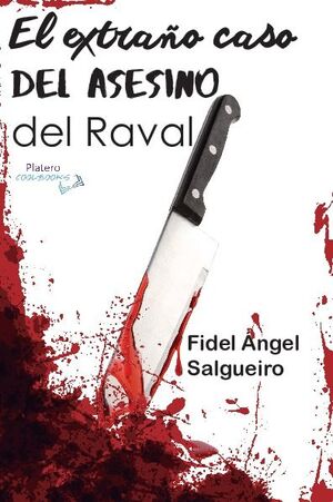 EL EXTRAO CASO DEL ASESINO DEL RAVAL