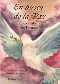 EN BUSCA DE LA PAZ Y OTROS LIBROS DE POEMAS