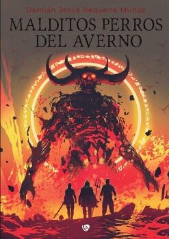 MALDITOS PERROS DEL AVERNO