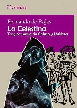 LA CELESTINA (EDICIN EN LETRA GRANDE)