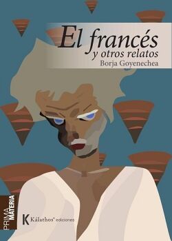 EL FRANC�S Y OTROS RELATOS