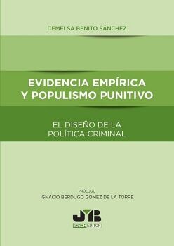 EVIDENCIA EMPRICA Y POPULISMO PUNITIVO