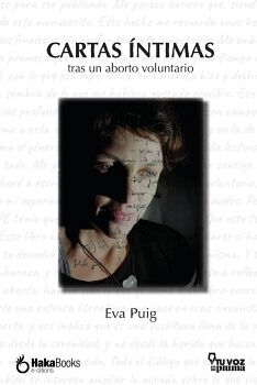 CARTAS NTIMAS TRAS UN ABORTO VOLUNTARIO