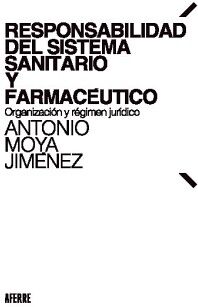 RESPONSABILIDAD DEL SISTEMA SANITARIO Y FARMAC�UTICO