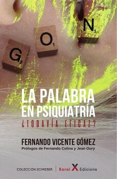 LA PALABRA EN PSIQUIATR�A