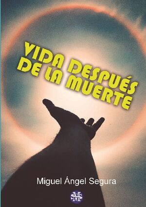 VIDA DESPUS DE LA MUERTE