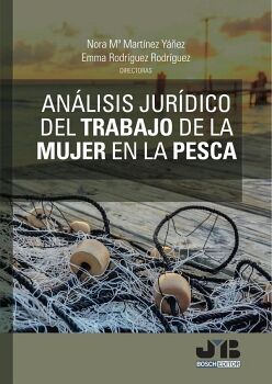 ANLISIS JURDICO DEL TRABAJO DE LA MUJER EN LA PESCA