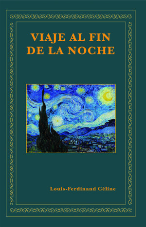 VIAJE AL FIN DE LA NOCHE