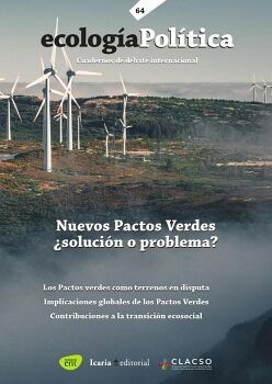 NUEVOS PACTOS VERDES �SOLUCI�N O PROBLEMA?