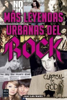 M�S LEYENDAS URBANAS DEL ROCK