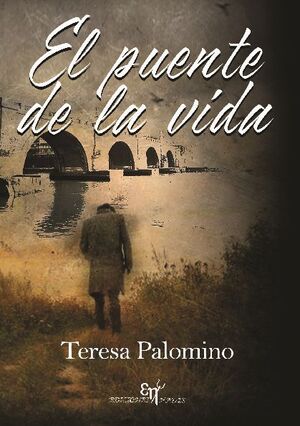 EL PUENTE DE LA VIDA
