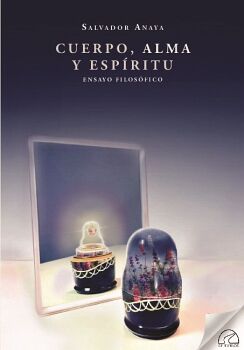 CUERPO, ALMA Y ESP�RITU