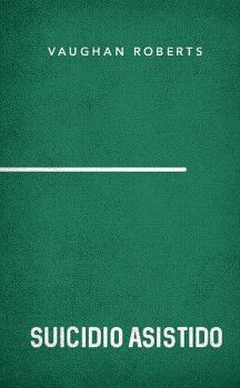 SUICIDIO ASISTIDO