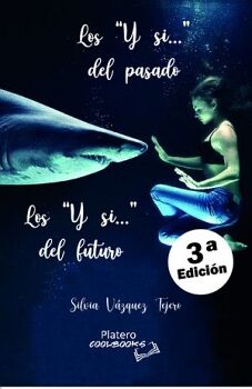 LOS `Y SI...�DEL PASADO. LOS `Y SI...�DEL FUTURO