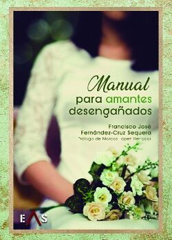 MANUAL PARA AMANTES DESENGAADOS