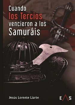 CUANDO LOS TERCIOS VENCIERON A LOS SAMUR�IS
