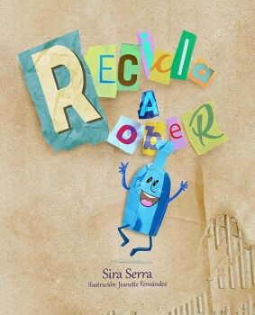 RECICLA A ROBER