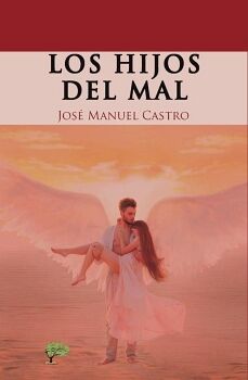 LOS HIJOS DEL MAL