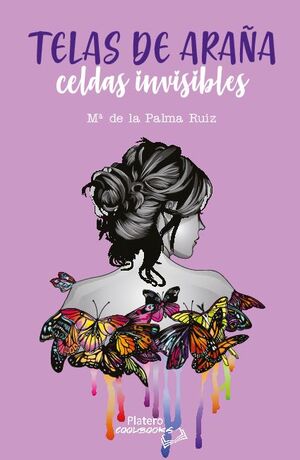 TELAS DE ARA�A:CELDAS INVISIBLES