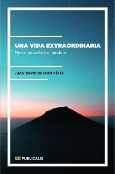 UNA VIDA EXTRAORDINARIA