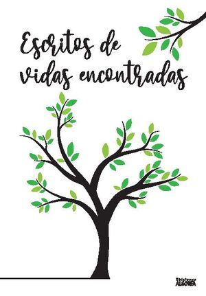 ESCRITOS DE VIDAS ENCONTRADAS