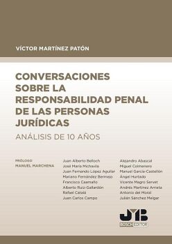 CONVERSACIONES SOBRE LA RESPONSABILIDAD PENAL DE LAS PERSONAS JURDICAS