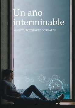 UN A�O INTERMINABLE