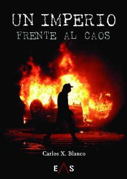 UN IMPERIO FRENTE AL CAOS