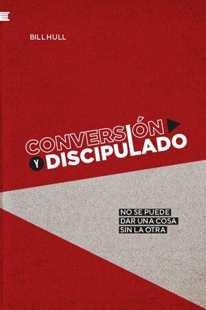 CONVERSI�N Y DISCIPULADO