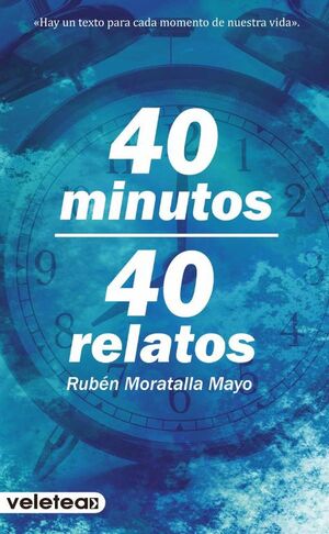 40 MINUTOS, 40 RELATOS