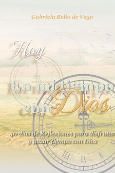 HOY EN MI TIEMPO CON DIOS