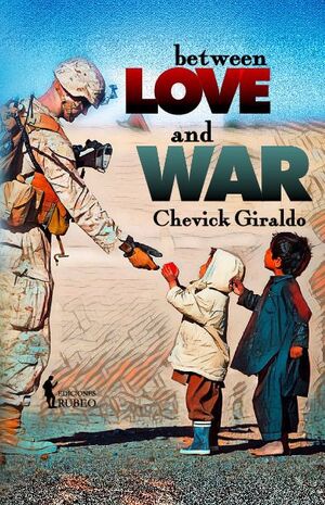 BETWEEN LOVE AND WAR