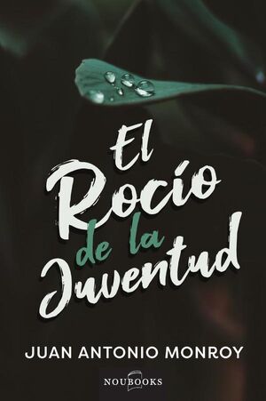 EL ROC�O DE LA JUVENTUD