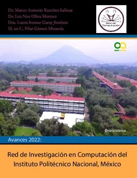 AVANCES 2022: RED DE INVESTIGACIN EN COMPUTACIN DEL INSTITUTO POLITCNICO NACIONAL, MXICO