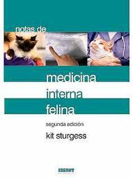 NOTAS DE MEDICINA INTERNA FELINA 2ED.