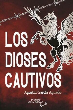 LOS DIOSES CAUTIVOS
