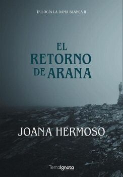 EL RETORNO DE ARANA