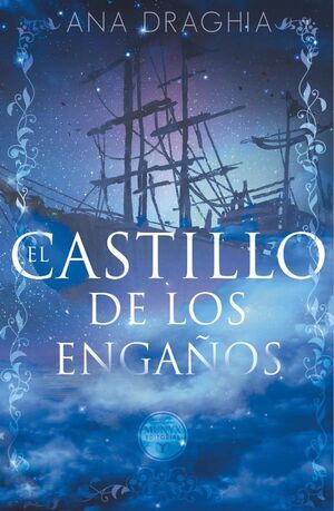 EL CASTILLO DE LOS ENGA�OS